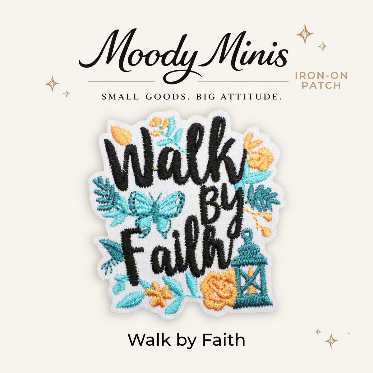 Walk by Faith Embroidered Patch