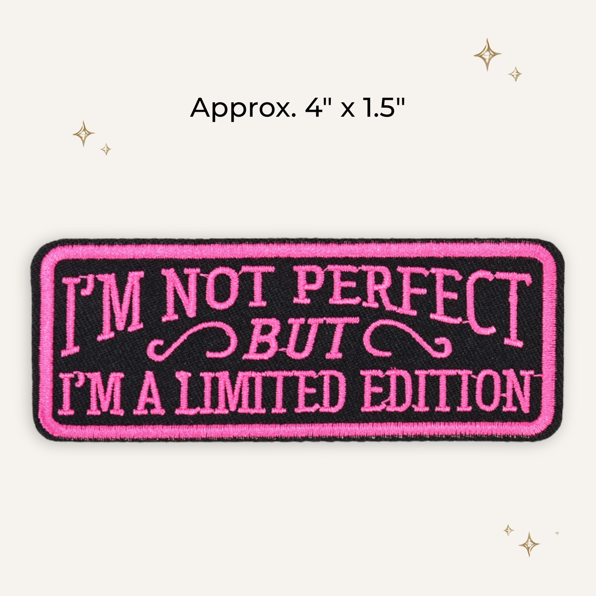 Not Perfect Embroidered Patch- RTS